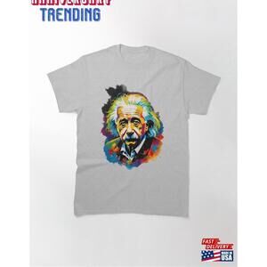 Albert Einstein Classic Tshirt Unisex
